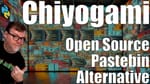 Chiyogami: A Beautiful, Encrypted, Self-Hosted Pastebin