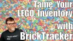 Organize Your LEGO Collection with BrickTracker: A Comprehensive Guide